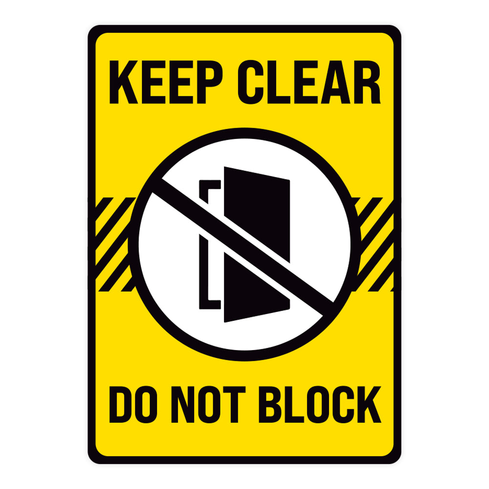 Keep Clear Keep Clear Do Not Block Door Warehouse Safety Sign – Xstamper Online