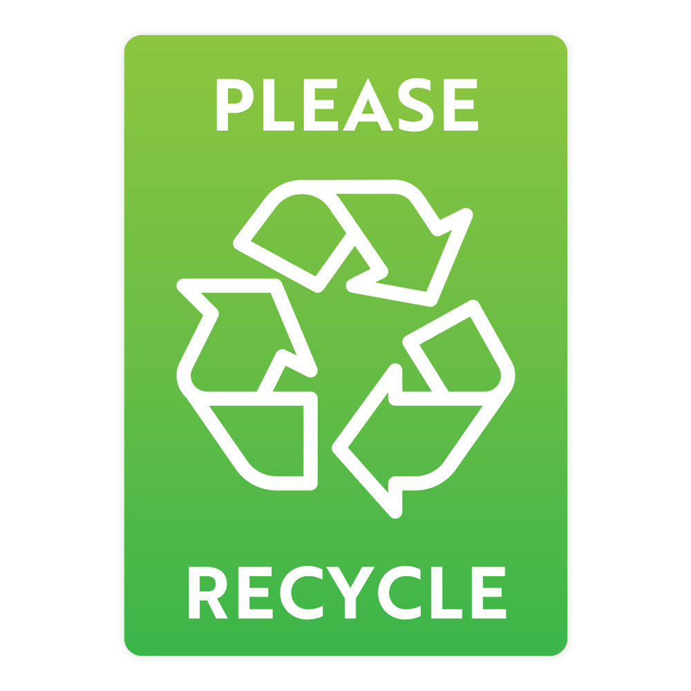 Recycle Safety Sign Green Please Recycle Warehouse Safety Sign – Xstamper Online