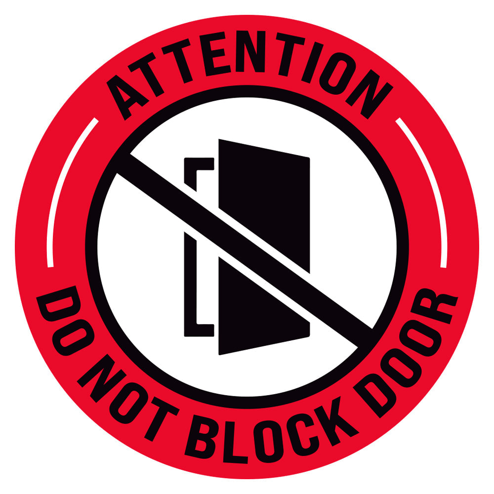 Attention Do Not Block Door Floor Decal – Xstamper Online