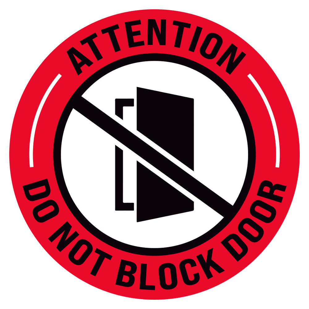 Attention Do Not Block Door Floor Decal