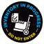 Inventory In Progress Do Not Enter Floor Decal